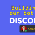 Building My Own Discord Bot