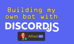 Featured image of post Building My Own Discord Bot