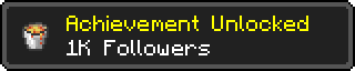 1K followers achievement custom