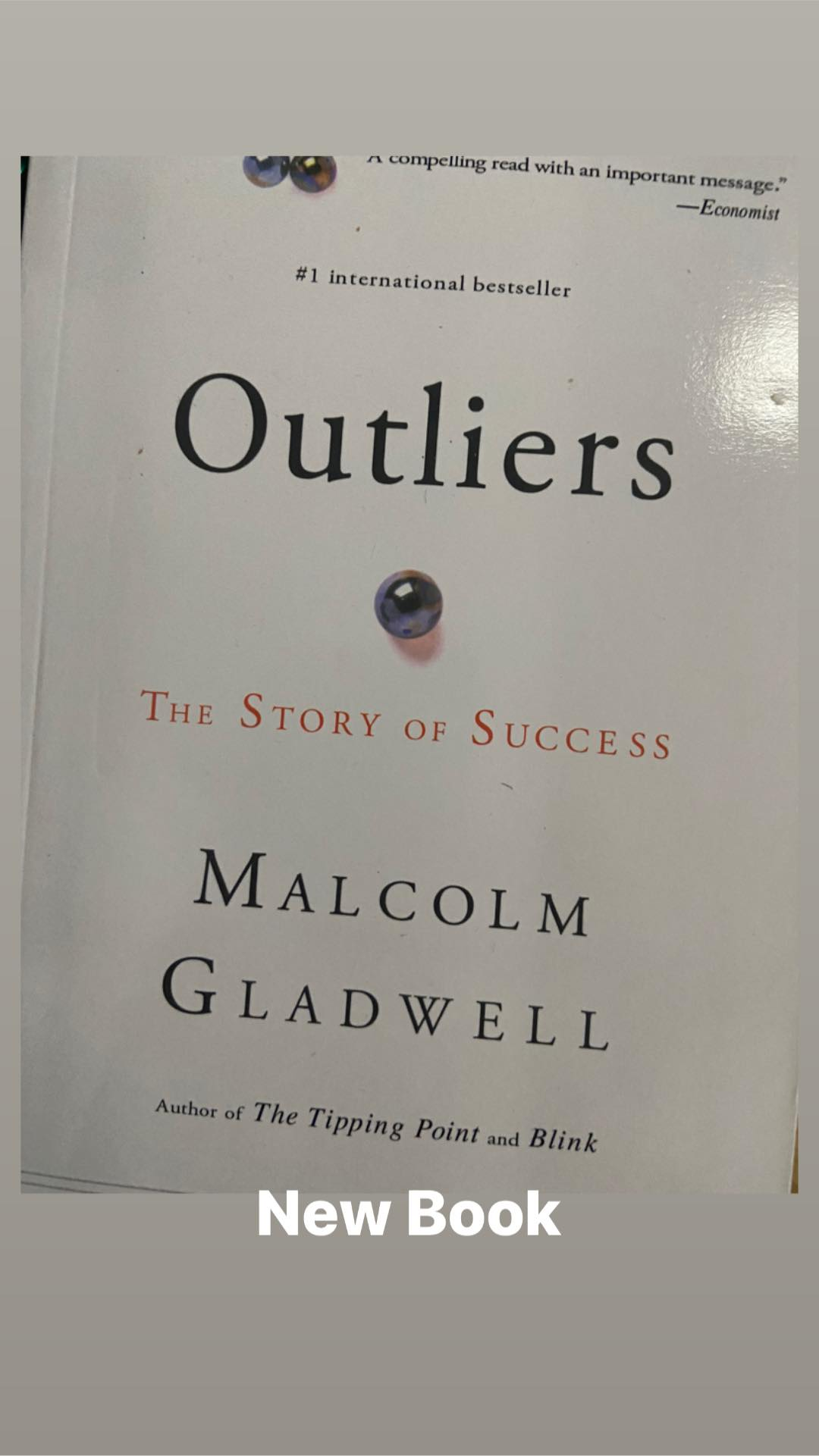 Outliers by Malcolm Gladwell