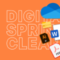Digital Spring Cleaning